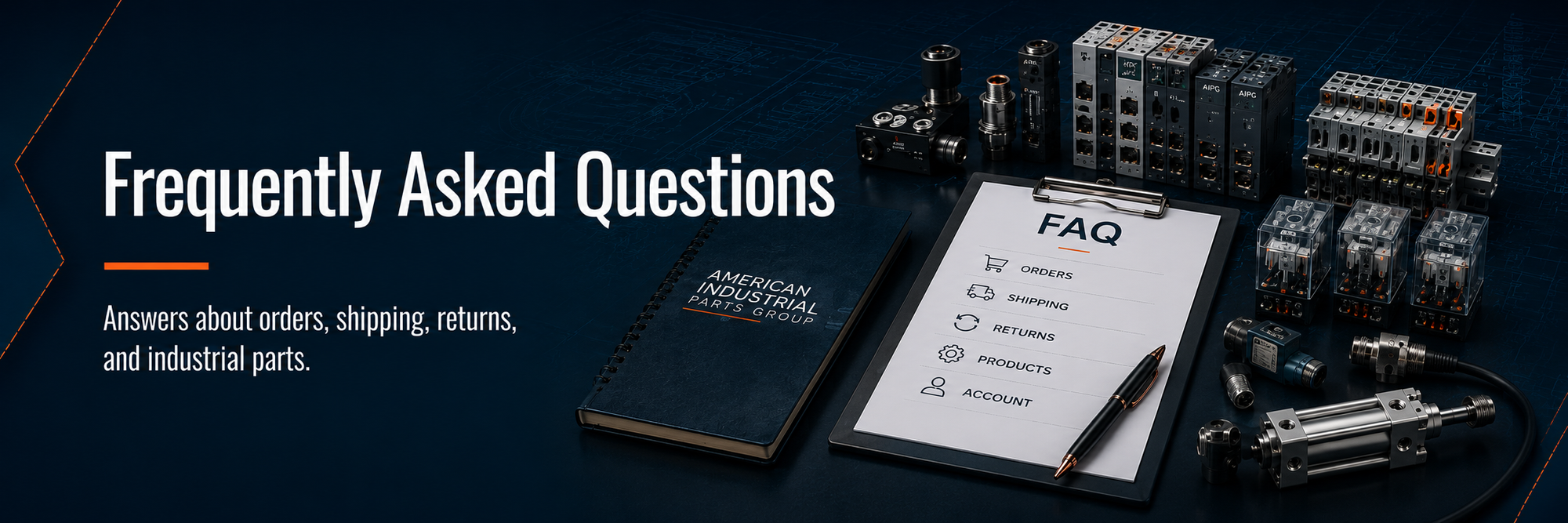 American Industrial Parts Group FAQ page hero image with industrial automation parts, orders, shipping, returns, products, and account support information.